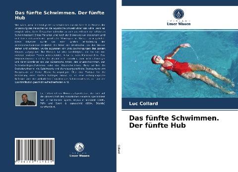 Das fünfte Schwimmen. Der fünfte Hub