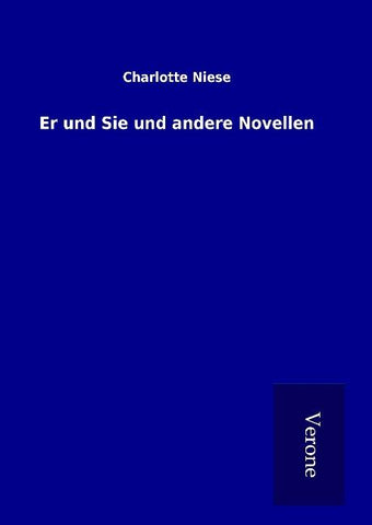 Er und Sie und andere Novellen