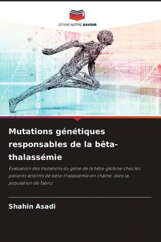 Mutations génétiques responsables de la bêta-thalassémie
