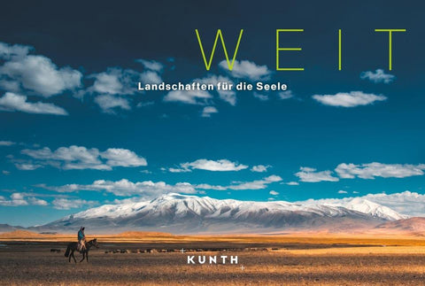 KUNTH Bildband Weit