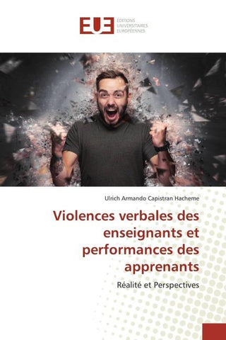 Violences verbales des enseignants et performances des apprenants