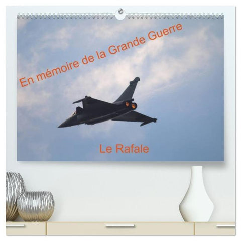 En mémoire de la Grande Guerre Le Rafale (Calendrier mural 2026 DIN A2 vertical) calendrier de bureau