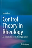 Control Theory in Rheology