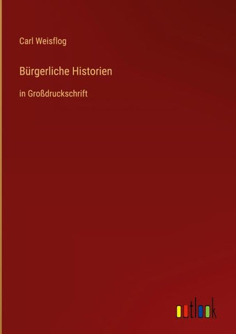 Bürgerliche Historien
