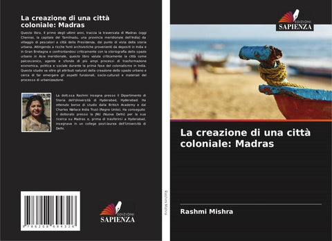 La creazione di una città coloniale: Madras