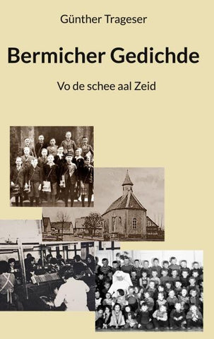 Bermicher Gedichde