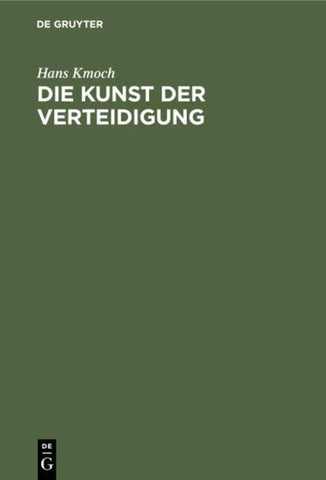 Die Kunst der Verteidigung