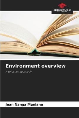 Environment overview