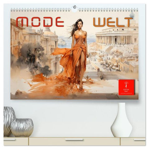 Mode Welt (hochwertiger Premium Wandkalender 2026 DIN A2 quer), Kunstdruck in Hochglanz