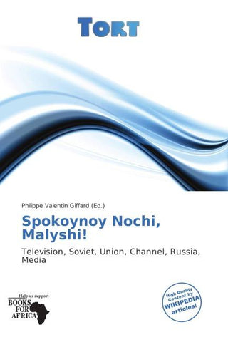 Spokoynoy Nochi, Malyshi!