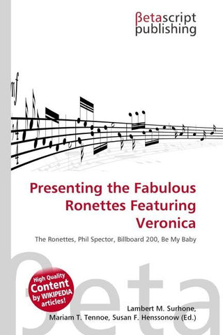 Presenting the Fabulous Ronettes Featuring Veronica