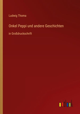 Onkel Peppi und andere Geschichten