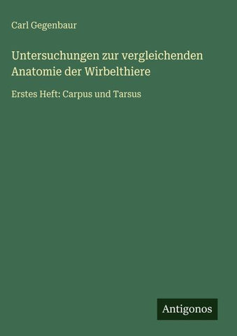 Untersuchungen zur vergleichenden Anatomie der Wirbelthiere