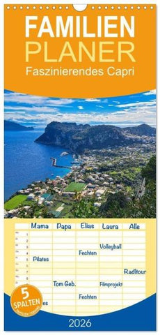 Familienplaner 2026 - Faszinierendes Capri mit 5 Spalten (Wandkalender, 21 x 45 cm) CALVENDO