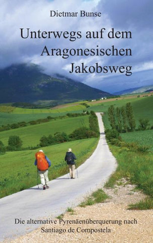 Unterwegs auf dem Aragonesischen Jakobsweg