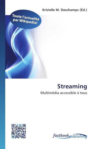 Streaming