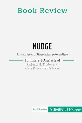 Book Review: Nudge by Richard H. Thaler and Cass R. Sunstein