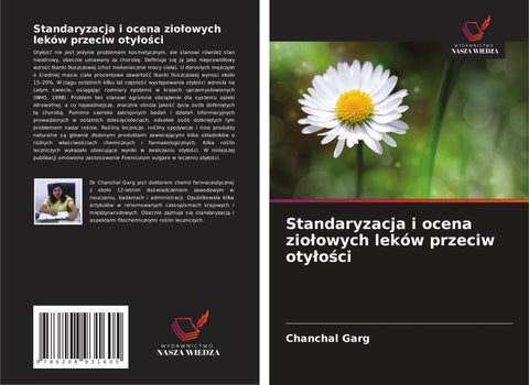 Standaryzacja i ocena zio¿owych leków przeciw oty¿o¿ci