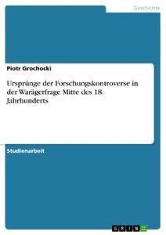 Ursprünge der Forschungskontroverse in der Warägerfrage Mitte des 18. Jahrhunderts