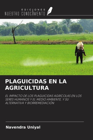 PLAGUICIDAS EN LA AGRICULTURA