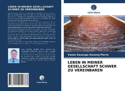 LEBEN IN MEINER GESELLSCHAFT SCHWER ZU VEREINBAREN