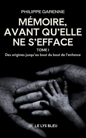 Mémoire, avant qu'elle ne s'efface