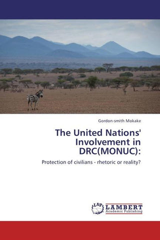 The United Nations' Involvement in DRC(MONUC):