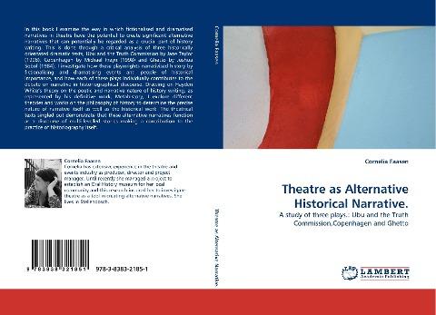 Theatre as Alternative Historical Narrative.
