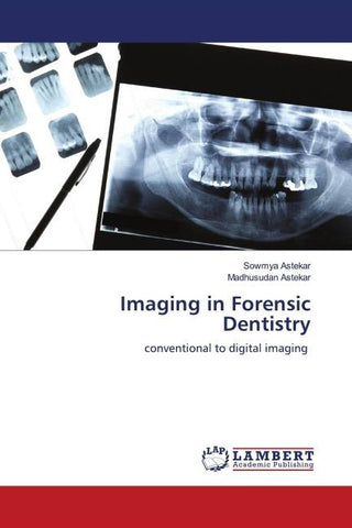 Imaging in Forensic Dentistry