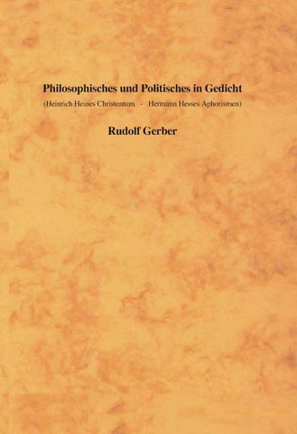 Philosophisches und Politisches in Gedicht