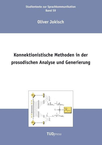 Konnektionistische Methoden in der prosodischen Analyse und Generierung
