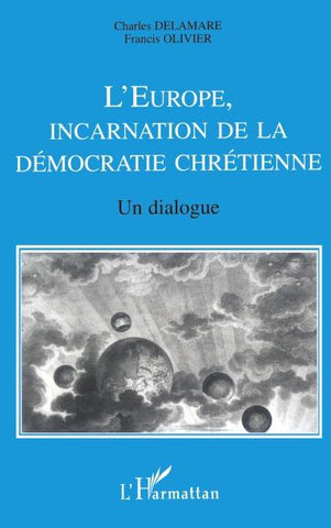 L'Europe, incarnation de la démocratie chrétienne