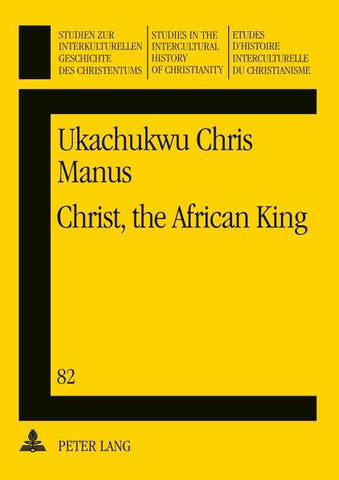 Christ, the African King