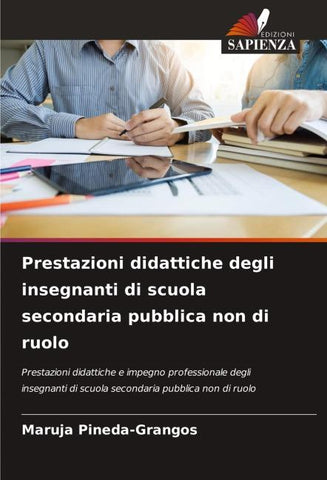 Prestazioni didattiche degli insegnanti di scuola secondaria pubblica non di ruolo