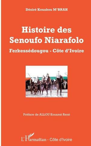 Histoire des Senoufo Niarafolo