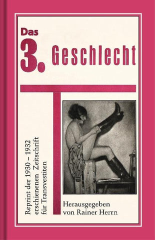 Das 3. Geschlecht (Die Transvestiten)