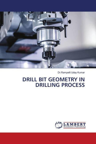DRILL BIT GEOMETRY IN DRILLING PROCESS