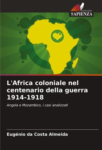 L'Africa coloniale nel centenario della guerra 1914-1918