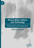 African Mind, Culture, and Technology