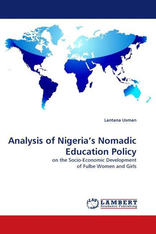 Analysis of Nigeria''s Nomadic Education Policy
