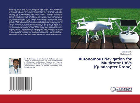 Autonomous Navigation for Multirotor UAVs (Quadcopter Drone)