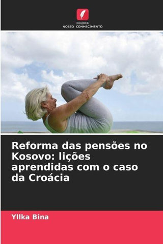 Reforma das pensões no Kosovo: lições aprendidas com o caso da Croácia