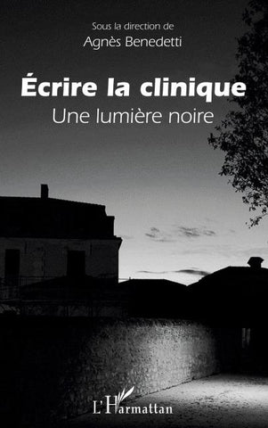 Ecrire la clinique