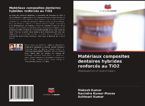 Matériaux composites dentaires hybrides renforcés au TiO2
