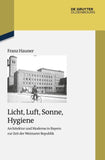 Licht, Luft, Sonne, Hygiene
