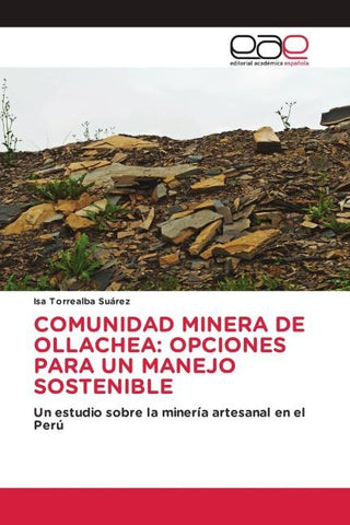 COMUNIDAD MINERA DE OLLACHEA: OPCIONES PARA UN MANEJO SOSTENIBLE
