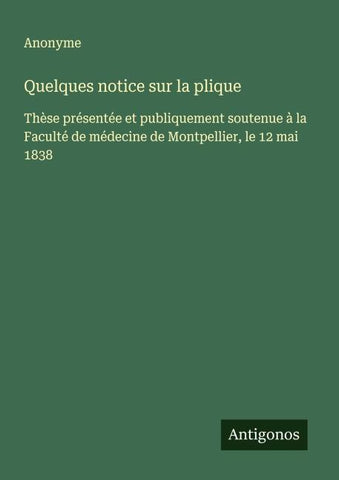 Quelques notice sur la plique