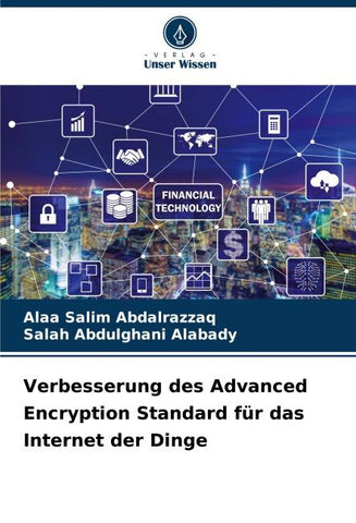 Verbesserung des Advanced Encryption Standard für das Internet der Dinge
