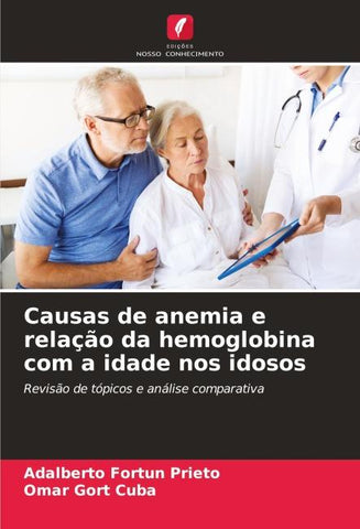 Causas de anemia e relação da hemoglobina com a idade nos idosos