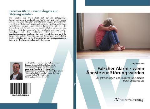 Falscher Alarm - wenn Ängste zur Störung werden